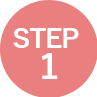 STEP 1